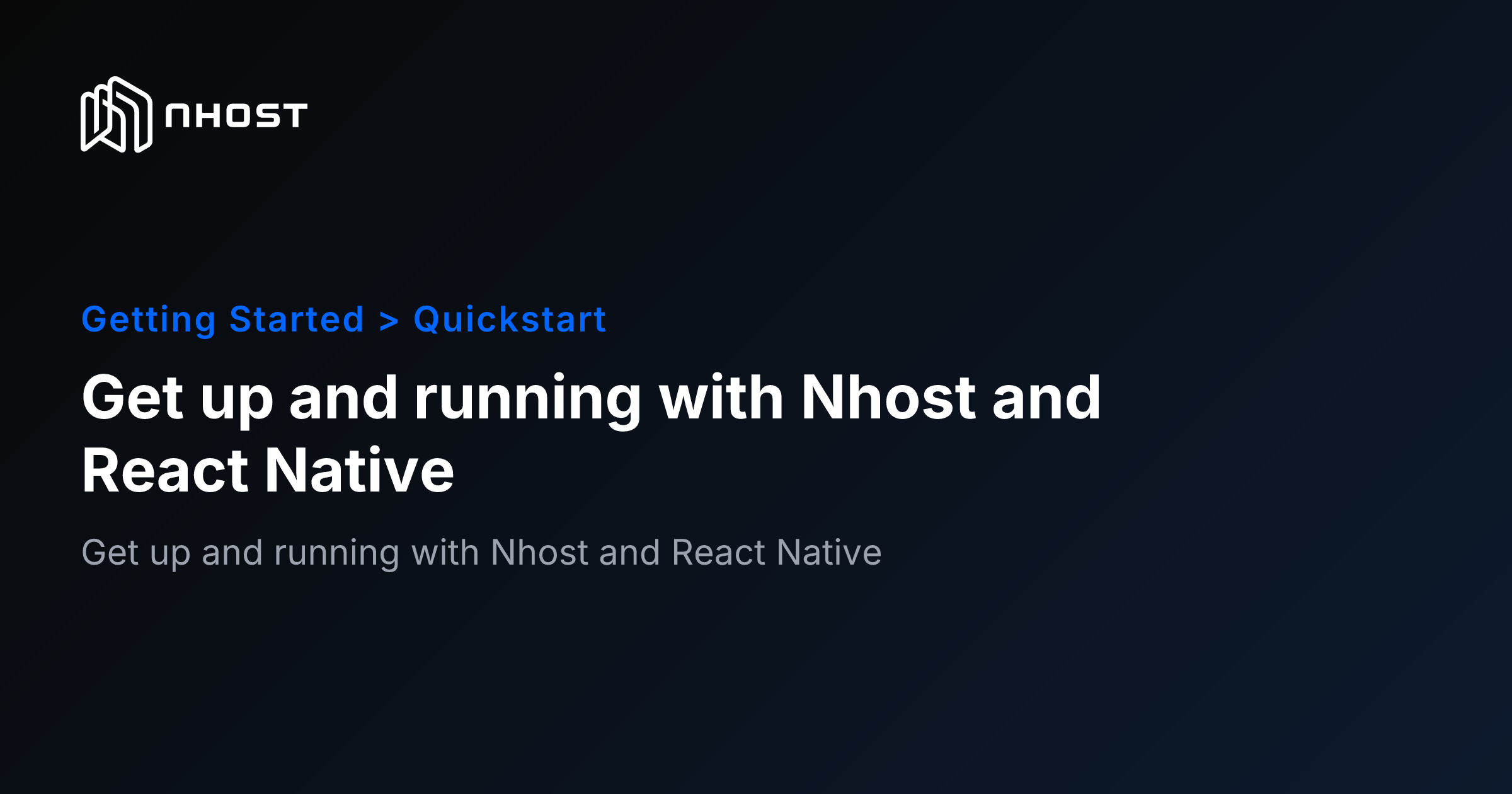 Get up and running with Nhost and React Native | Nhost Documentation