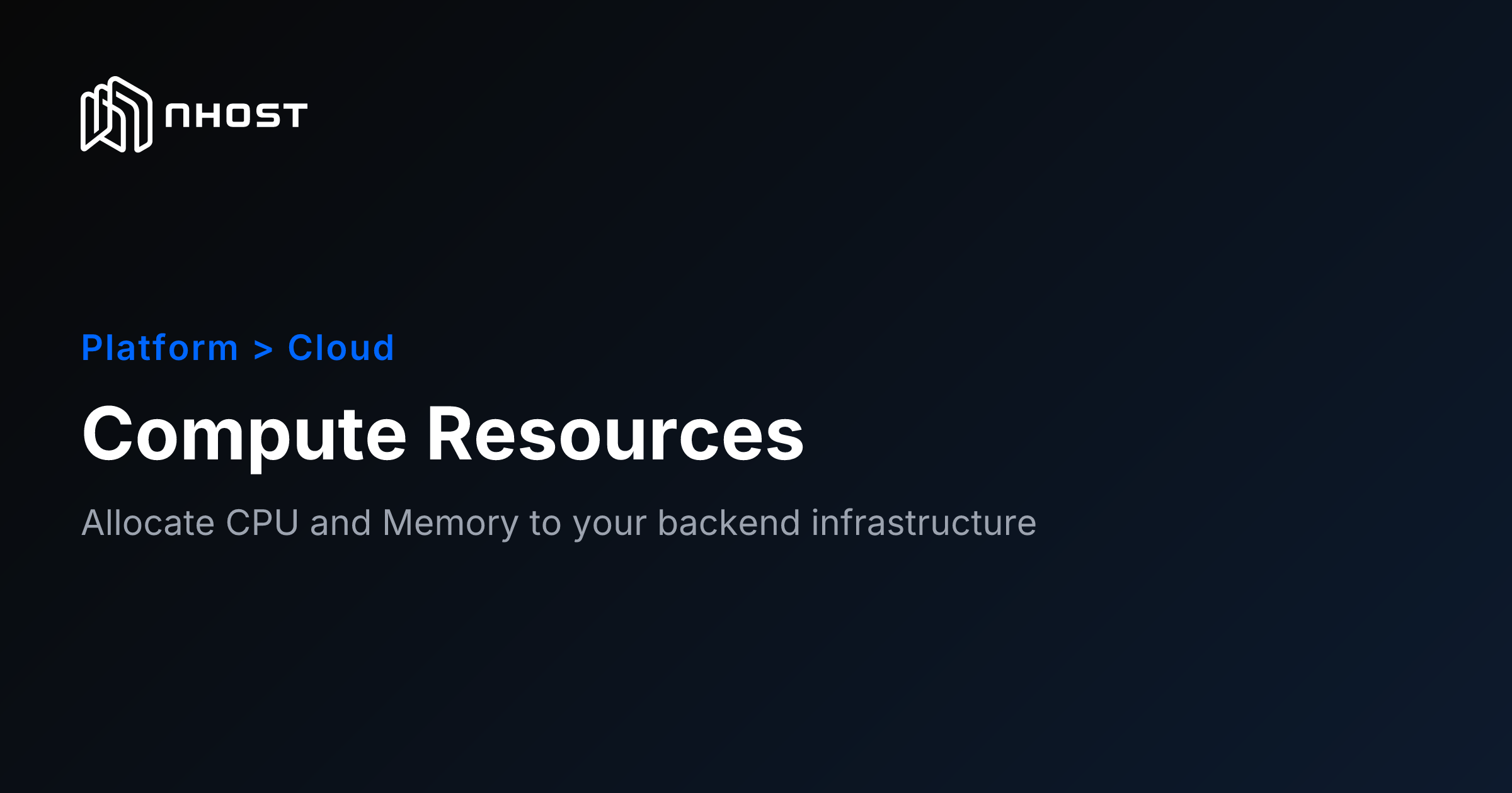 Allocate vCPU and RAM to Your Backend | Nhost Docs
