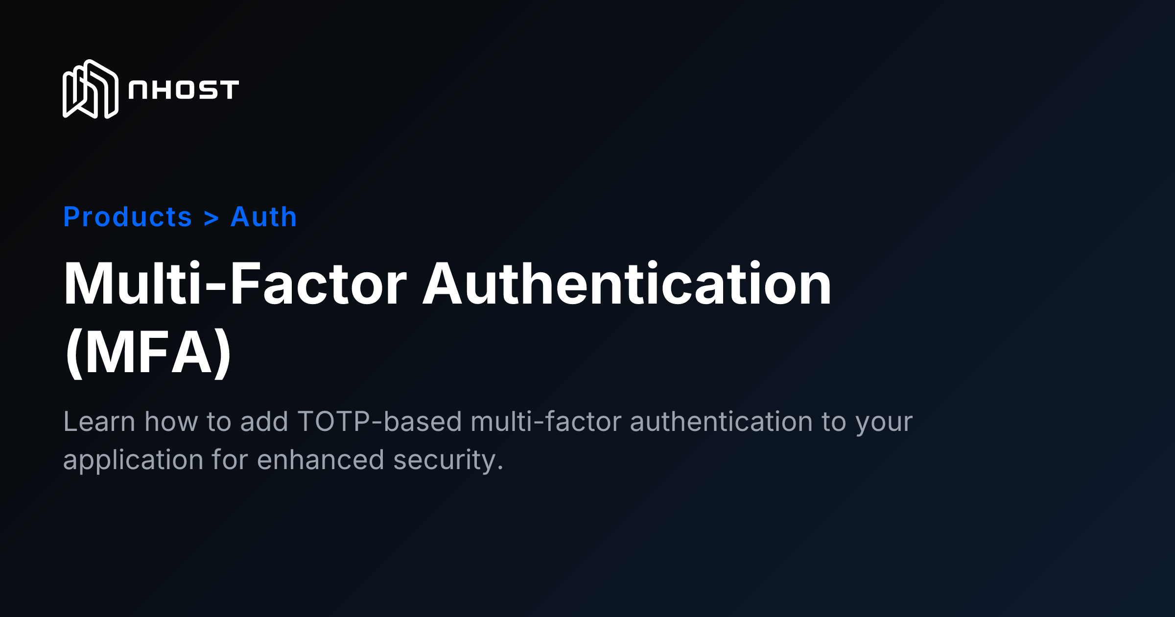TOTP Two-Factor Authentication Setup | Nhost Docs