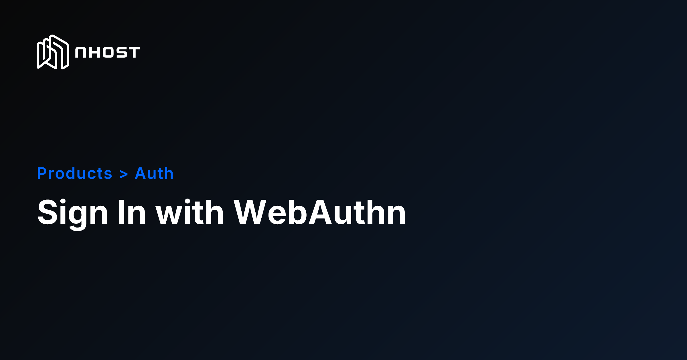 Passkey and Security Key Login with WebAuthn | Nhost Docs