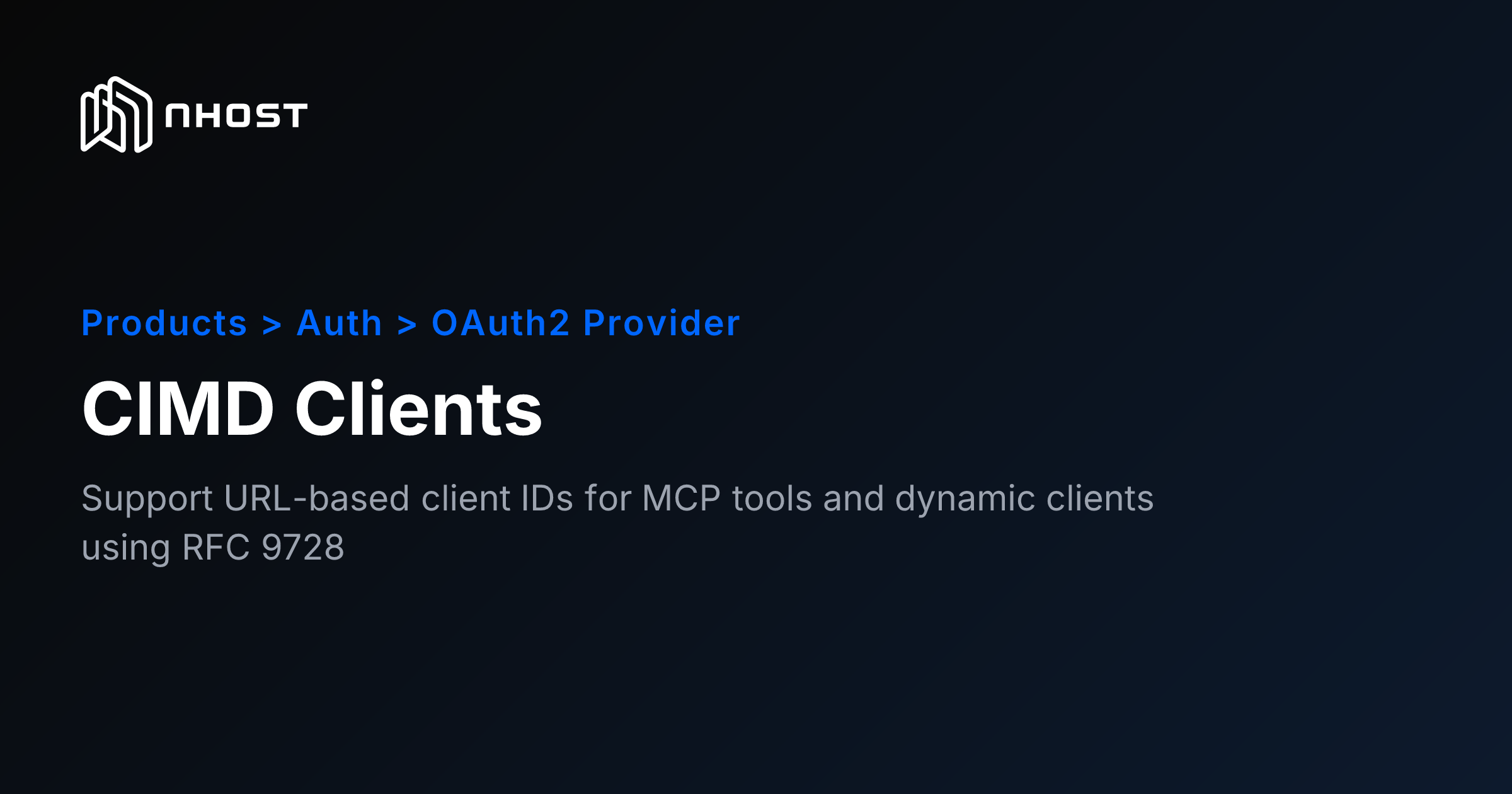 URL-Based OAuth2 Clients for MCP Tools | Nhost Docs