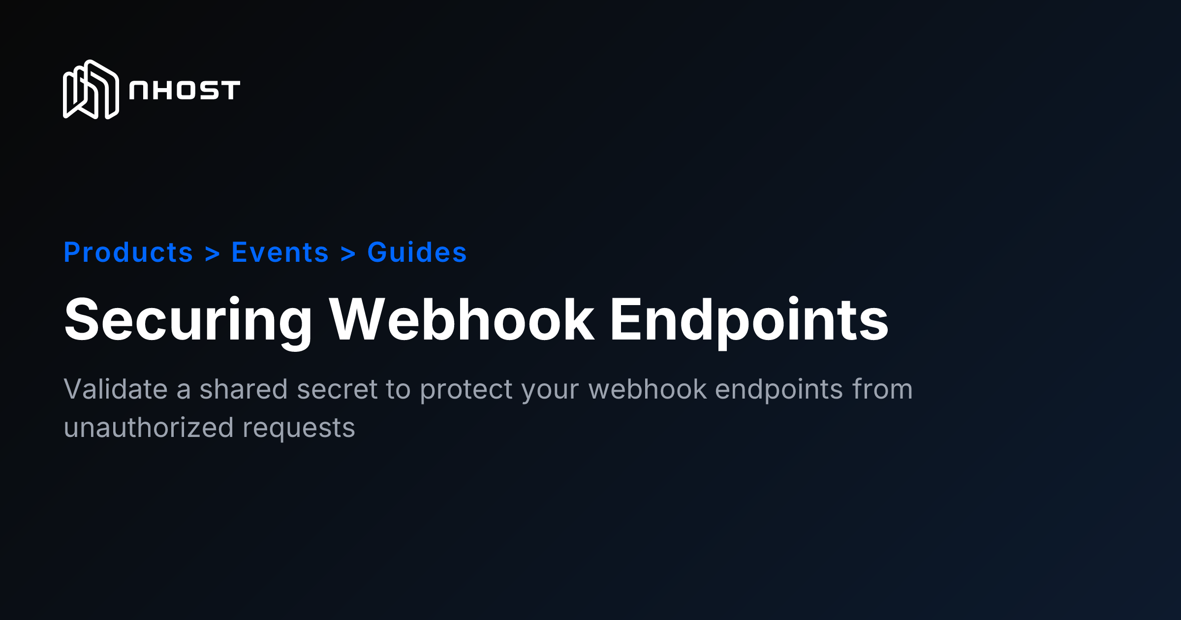Protecting Webhooks with a Shared Secret Header | Nhost Docs
