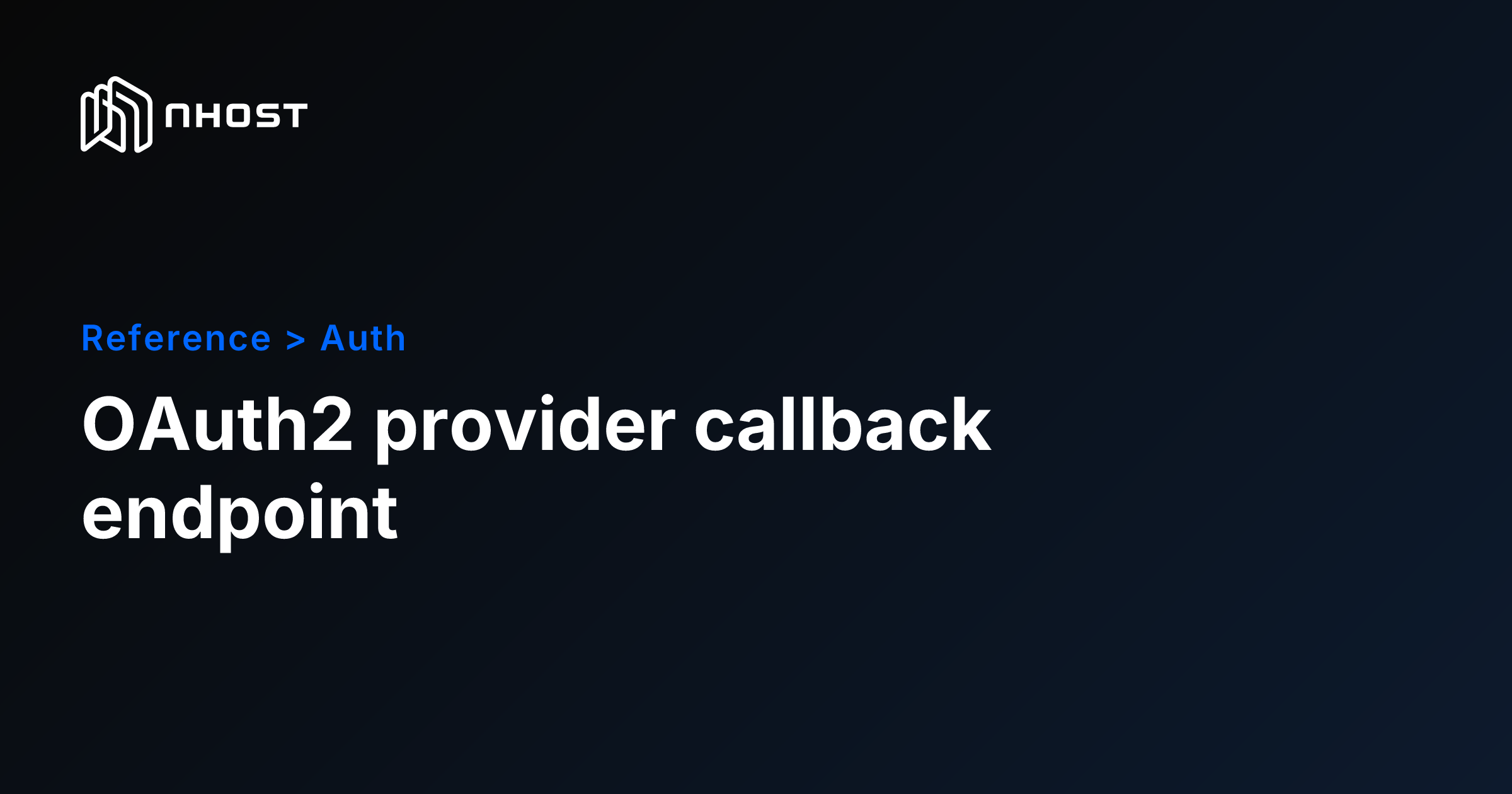 OAuth2 provider callback endpoint | Nhost Documentation