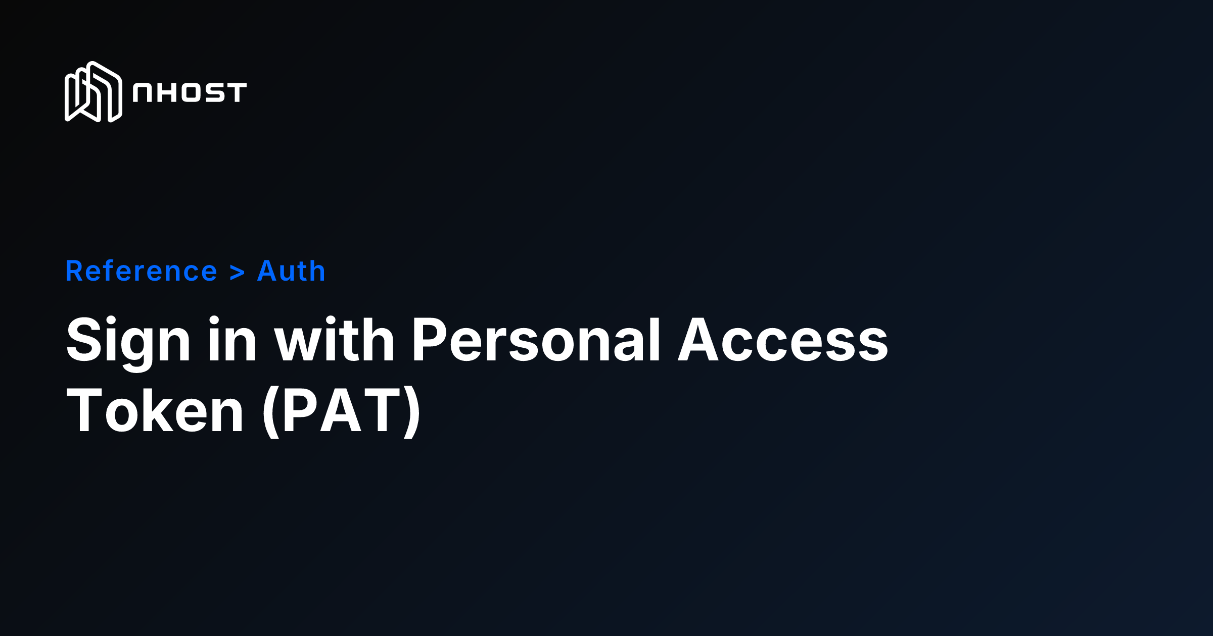 Sign in with Personal Access Token (PAT) | Nhost Documentation