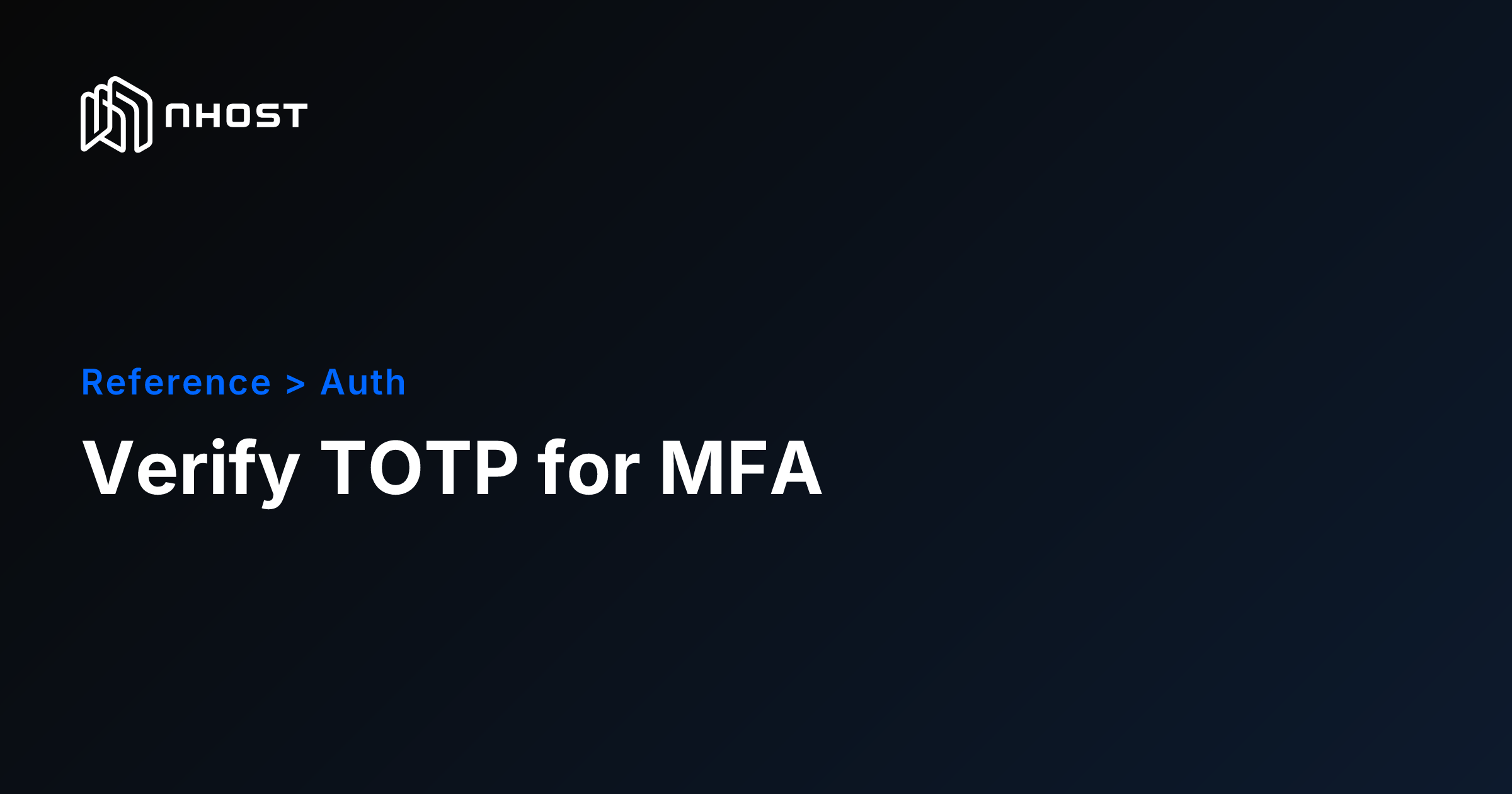 Verify TOTP for MFA | Nhost Documentation
